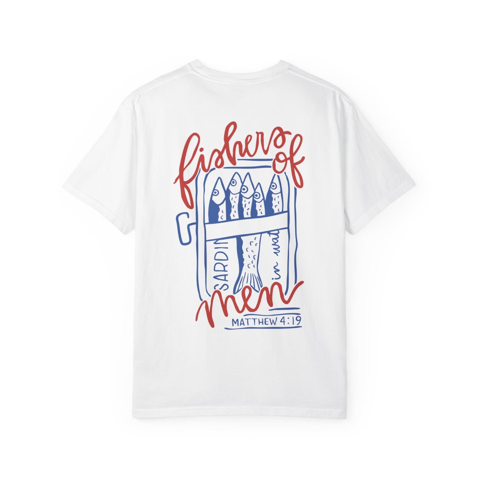 Fisher of Men T-Shirt